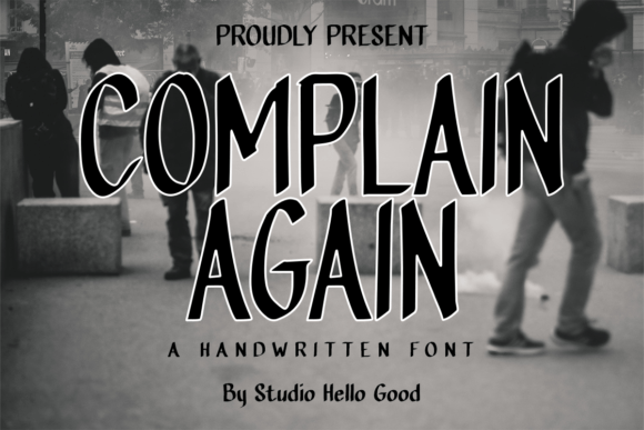 Complain Again: A Playful Script Font for Editorial Design