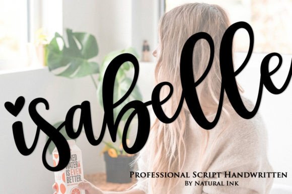 Isabelle: The Handwritten Typeface That Elevates Campaign Visuals