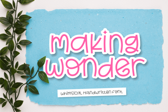 Making Wonder: The Whimsical Handwritten Font for Crafters and Sellers