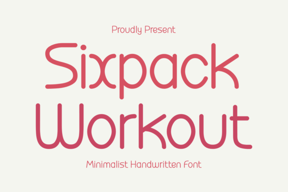 Sixpack Workout: A Minimalist Handcrafted Typeface for Crafters