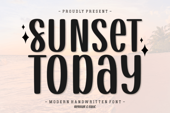 Sunset Today Typeface Review: A Handwritten Gem for Modern Branding